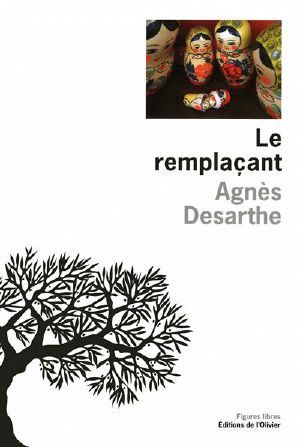 [A lire*** 44] • Le Remplaçant